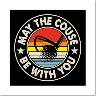 May The Couse Be With You T Shirt For Women Men Posters and Art
